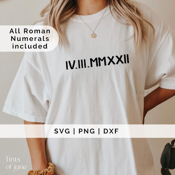 Roman Numerals SVG, Anniversary Date Hoodie SVG, Couple Shirt svg file, Cut file for Cricut, DIY Roman Numerals hoodie, Instant Download