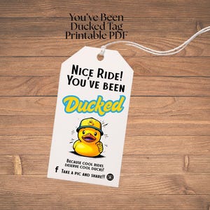 You&#39;ve Been Ducked Tag Printable | Digital PDF | Duck Tags | Funny Duck Card | Instant Download | Rubber Duck | Nice Ride | Vehicle Tag