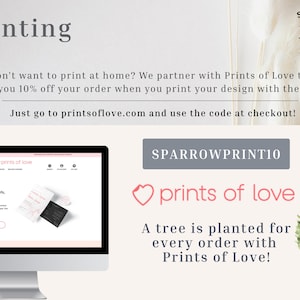 Printing information for Sparrow Printing Co. promoting Prints of Love. Text explains customers get 10% off with code SPARROWPRINT10. Includes a screenshot of the Prints of Love website and an illustration of a tree noting that a tree is planted with every order. Light, neutral background with pampas grass and Sparrow Printing Co. logo.