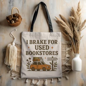 Retro Bookstore Tote Bag: &quot;I Brake for Used Bookstores&quot; Bookish Gift
