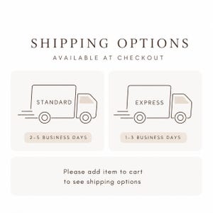May include: A graphic display titled SHIPPING OPTIONS AVAILABLE AT CHECKOUT. It features two boxes with truck icons labeled STANDARD 2-5 BUSINESS DAYS and EXPRESS 1-3 BUSINESS DAYS, with text below stating Please add item to cart to see shipping options.