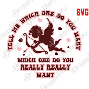 Amor SVG, Unisex Plotterdatei, Tell me which do you want Vector, Groovy Popular Valentine's Day Cricut Svg, Clipart für Vday Tshirt