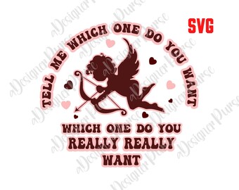 Cupido SVG, archivo de corte unisex, dime cuál quieres vector, groovy popular Día de San Valentín Cricut svg , clipart para camiseta vday
