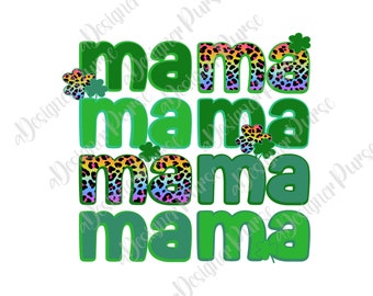 Mama St. Patrick PNG, Rainbow Leopard Sublimation Design, Lucky Mama Download, Saint Patrick Mom Clipart, Clover Mom Print, Shamrock Png