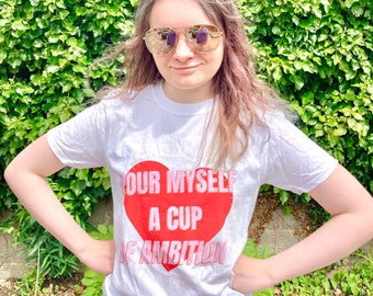 Pour Yourself A Cup Of Ambition T Shirt - Original Design - Dolly Parton