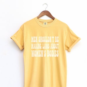 My Body My Choice Comfort Colors TShirt Abortion-rights Shirt Pro Roe v Wade Shirt I Dissent When Injustice Becmes Law Reproductive Rights