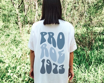 Pro Roe Shirt Roe v Wade Shirt Womens Rights Protest Shirt Abortion-rights My Body My Choice Shirt When Injustice Becomes Law Feminist Shirt