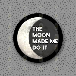 La lune m&#39;y a poussé - Croissant de lune - Sticker