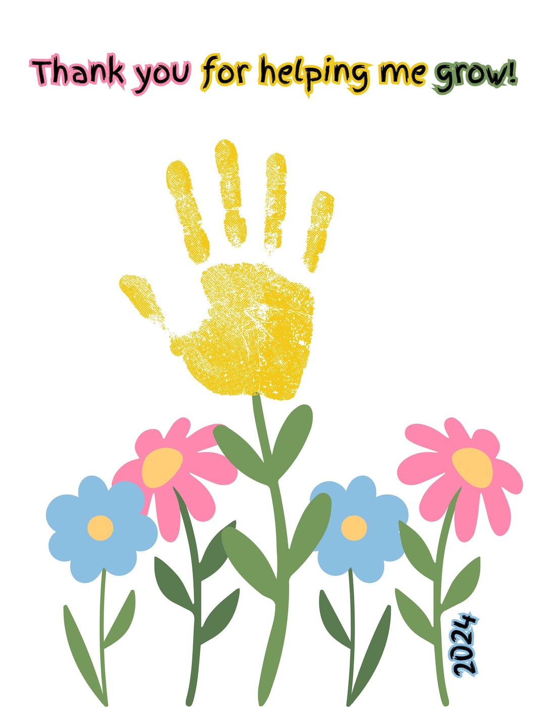Thank You for Helping Me Grow Handprint Art, Child Handprint, Teacher ...