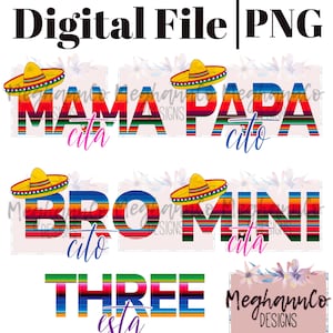 Three Esta Family Shirt PNG | Mama Papa Mini Cita PNG | Fiesta Party Shirt PNG | Cinco De Mayo Family Shirt png | Fiesta Birthday Shirt png