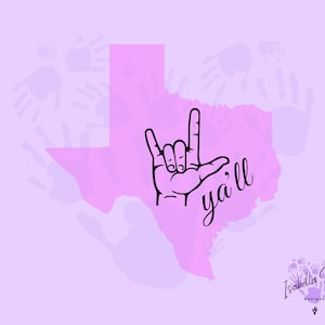 Texas Love Ya&#39;ll ASL Decal, HOH, Sign Language
