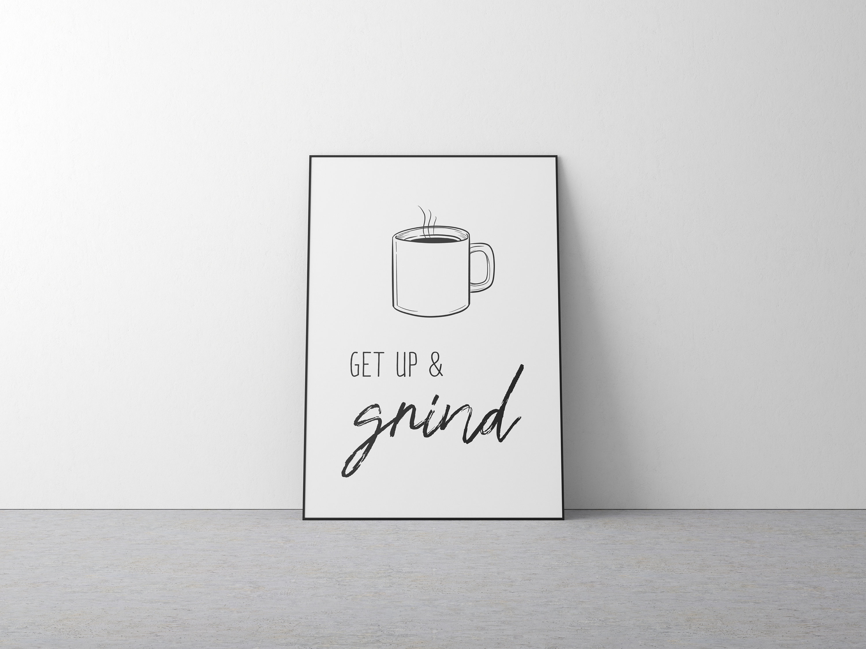 Get up and Grind Printable Wall Art, Typography Printable, Print Sign ...