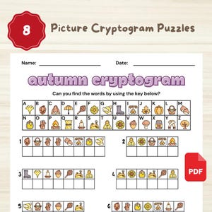 Può includere: Un foglio di puzzle crittogramma autunnale stampabile con il titolo "autumn cryptogram". Il foglio include una chiave con icone a tema autunnale e associazioni di lettere e diverse righe di spazi vuoti per risolvere il puzzle. Un cerchio rosso con il numero 8 si trova nell'angolo in alto a sinistra.