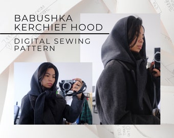 Babushka Kerchief with Hood | Digital PDF Sewing Pattern | Scarf | Women's PDF Pattern Tutorial | Winter Accessories