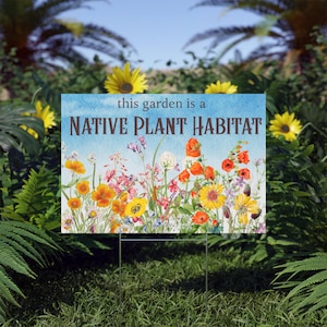 Hábitat de plantas nativas: letrero de jardín, letrero de césped, letrero de patio para jardín polinizador, jardín nativo