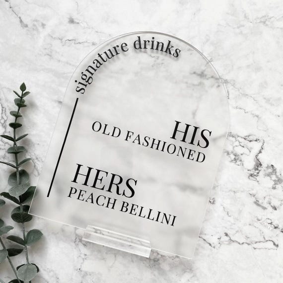 frosted acrylic signature drinks sign, wedding bar sign, his and her drink sign, bar menu, signature cocktails sign, black and white wedding