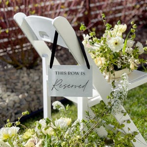 enseigne cette rangée est réservée à la cérémonie de mariage, enseigne ce siège est réservée, enseigne acrylique de rangée réservée pour chaise, enseigne acrylique de siège réservé