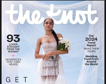 The Knot Weddings Magazine - Printemps 2024 - Best Seller Bridal Magazine - Version PDF à téléchargement immédiat