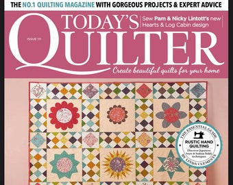 Today's Quilter- Issue 109 & 111 – February 2024- Magazine Issue - Best Seller Magazine -PDF Version Instant Download- Weekly Magazines