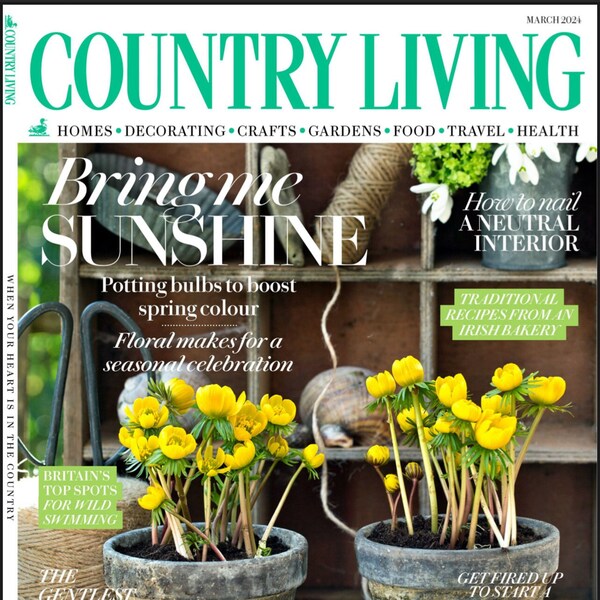 Country Living UK -March 2024 - Best Seller Magazine -PDF Version Instant Download- Weekly Magazines