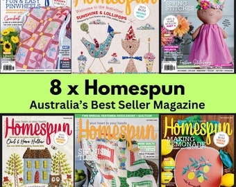 HOMESPUN x 8 Issues- 2024 and 2023 Year All Issues- Art & Craft Magazine- Instant Download PDF Version