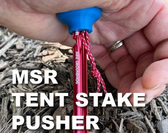 Tent Stake Pusher for MSR Groundhog and Groundhog Mini
