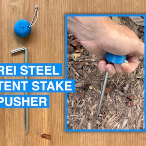 Tent Stake Pusher for REI Steel Stakes (8.25in)