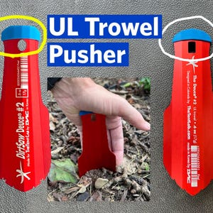 Ultralight Trowel Pusher, TentLab Deuce and DirtSaw Models