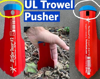 Ultralight Trowel Pusher, TentLab Deuce and DirtSaw Models
