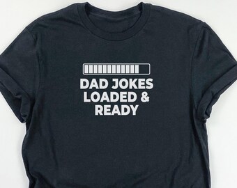 Funny Shirts for Men, Funny Guy Shirts, Shirts for Men, Funny Shirt for Men, Mens Shirts, Dad Jokes Ready Loaded and Ready Shirt