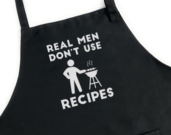 Funny Aprons for Men, Funny Guy Aprons, Aprons for Men, Mens Apron, BBQ Apron, Grill Apron for Men, Real Men Don't Use Recipes