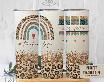 Custom Teacher Tumbler , Cheetah Pattern Personalized teacher tumbler , Gift for teacher, Teacher Leopard tumbler, Teacher Appreciation Gift