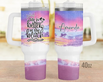 Personalized Beach Tumbler 40oz: 'Life is Better' Stainless Steel Travel Cup