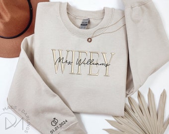 Personalized Embroidered Wifey Sweatshirt: Bridal Gift