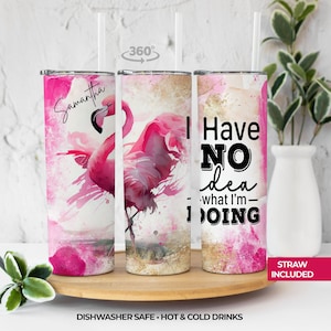 Personalized Flamingo Tumbler, Funny Quote Gift, Stainless Steel Travel Cup