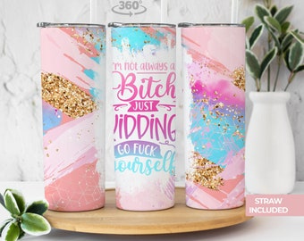 Funny Sarcastic Sweary Tumbler Gift - 20oz Insulated Travel Cup