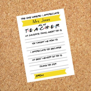 May include: A white card with black text and yellow accents, designed as a fill-in-the-blank appreciation note for a teacher. The text includes phrases like "Mrs. Jones," "Teacher," and "Thank You For."