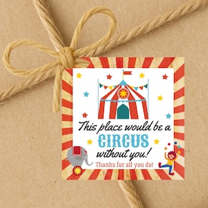 DOWNLOAD IMMEDIATO Questo posto sarebbe un circo senza di te Etichette regalo quadrate 2,5x2,5