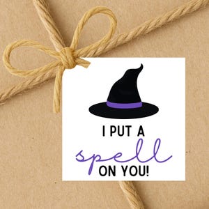 I Put A Spell On You Witch | Halloween Gift Tags | Instant Download | 2.5x2.5