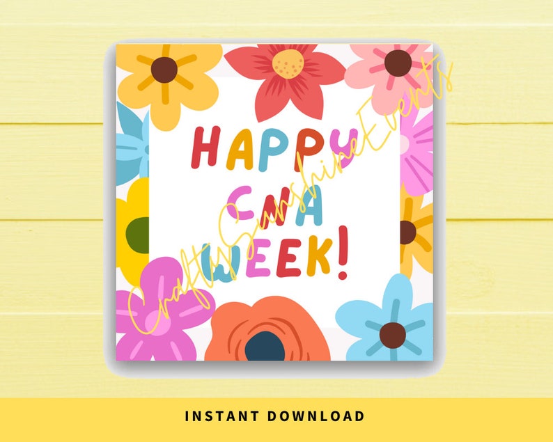 INSTANT DOWNLOAD Floral Happy CNA Week Square Gift Tags 2.5x2.5 - Etsy