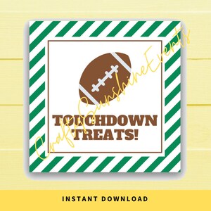 INSTANT DOWNLOAD Football Touchdown Treats Square Gift Tags 2.5x2.5