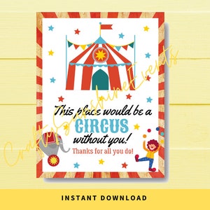 DOWNLOAD IMMEDIATO Circo a tema Questo posto sarebbe un circo senza di te Iscriviti 8.5x11