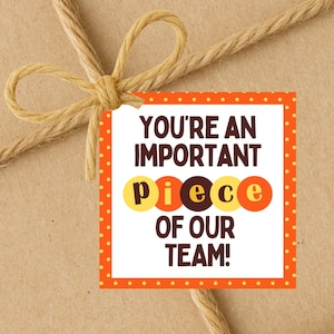 INSTANT DOWNLOAD You're An Important Piece Of Our Team Square Gift Tags 2.5x2.5