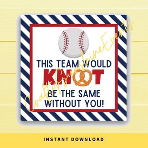DOWNLOAD IMMEDIATO Baseball questa squadra sarebbe la stessa senza di te Targhette regalo quadrate Pretzel 2.5x2.5