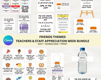 DIGITAL DOWNLOAD ONLY Friends Themed Teachers & Staff Appreciation Week Bundle
