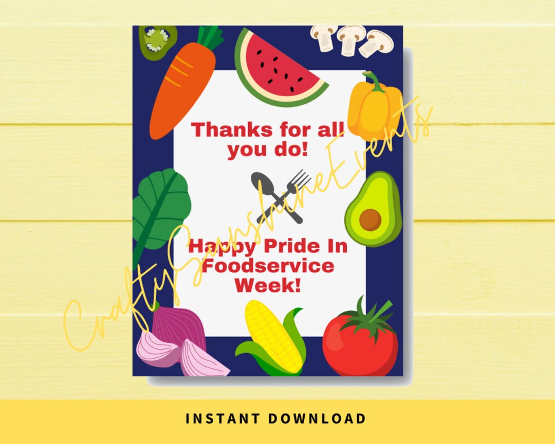 INSTANT DOWNLOAD Thanks for All You Do Happy Pride in Foodservice Week