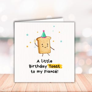 Happy Birthday Fiancee, Birthday Card for Fiancé, A Little Toast to my Fiancé on your birthday