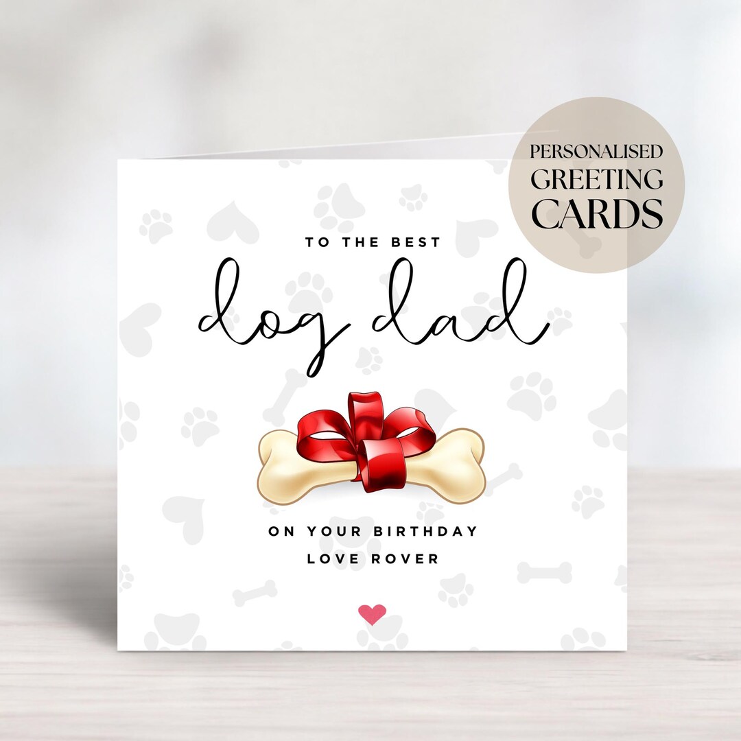 Funny Dog Dad Birthday Card | Personalised Dog Daddy Greeting From Dog ...