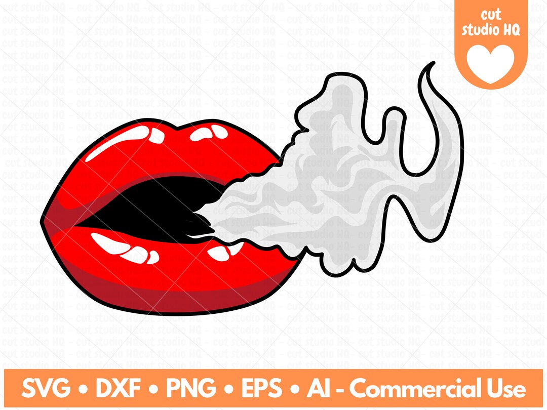 Sexy Red Lips Smoking Joint Svg File Red Lips Svg Lips Svg Smoking