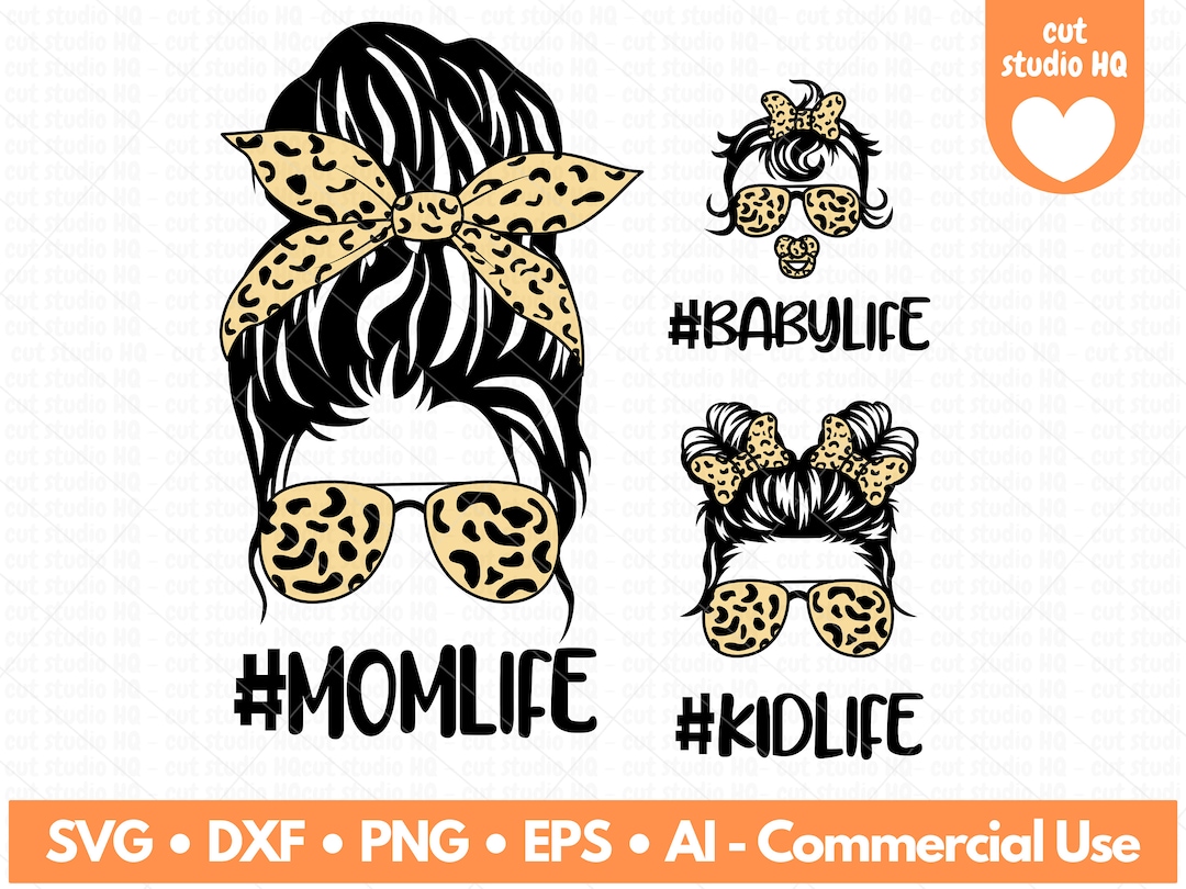 Mom Life SVG, Mom Life Png, Mom Life Dxf, Mom Life Eps, Mom Life Vector